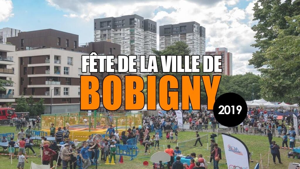 Fête de la Ville de BOBIGNY - 2019