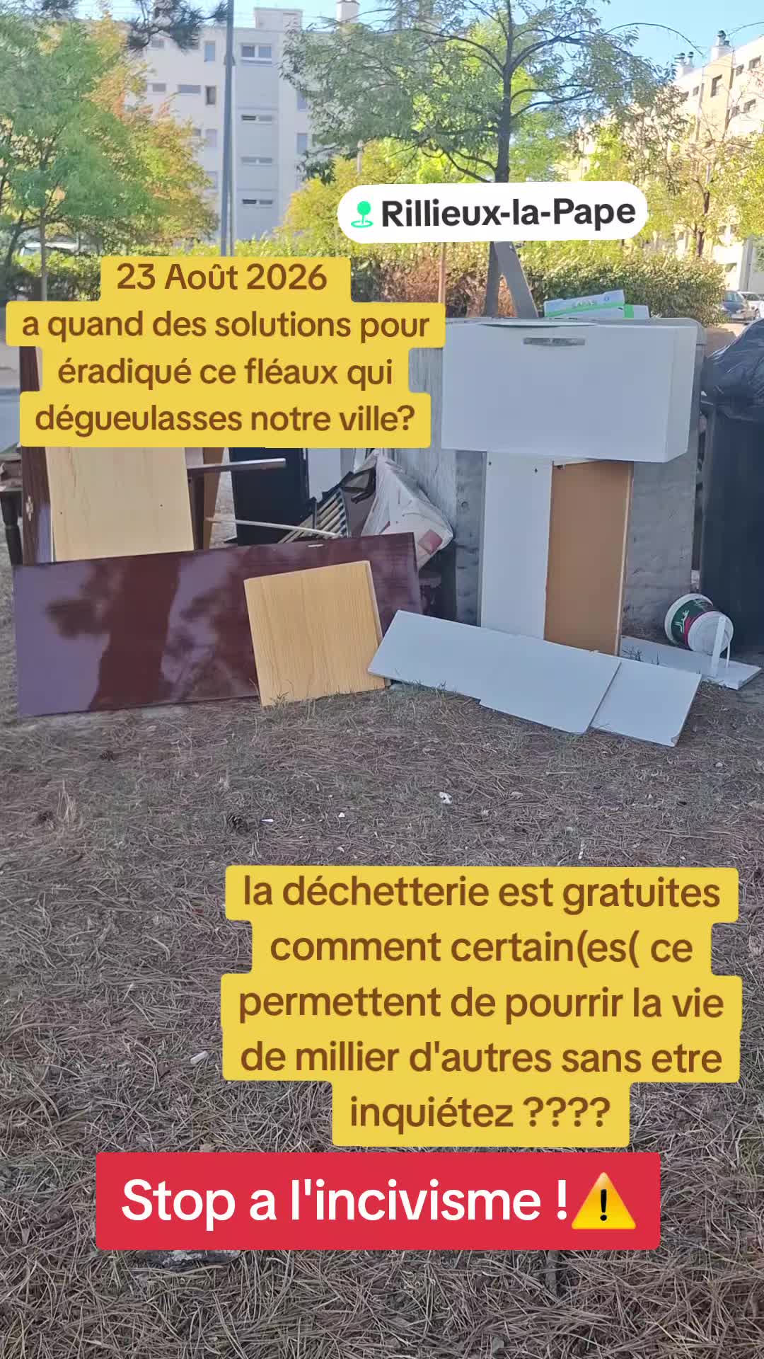 , dépôts sauvages; STOP À L’INCIVISME À RILLIEUX-LA-PAPE ! L’incivisme gagne du terrain aux quatr