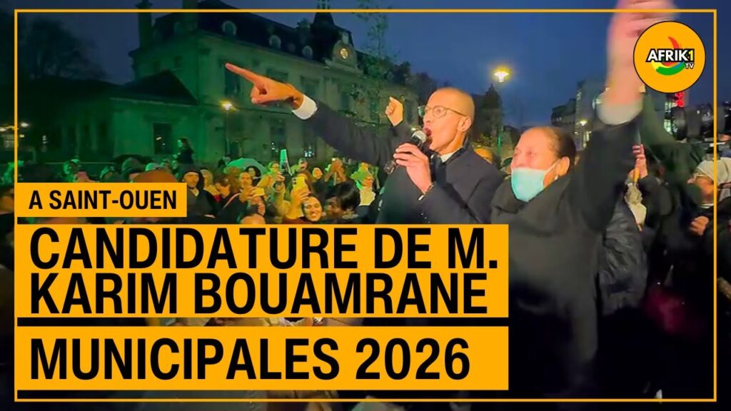 Annonce officielle de la candidature de M. Karim Bouamrane – Municipales 2026 | Reportage Afrik1 TV